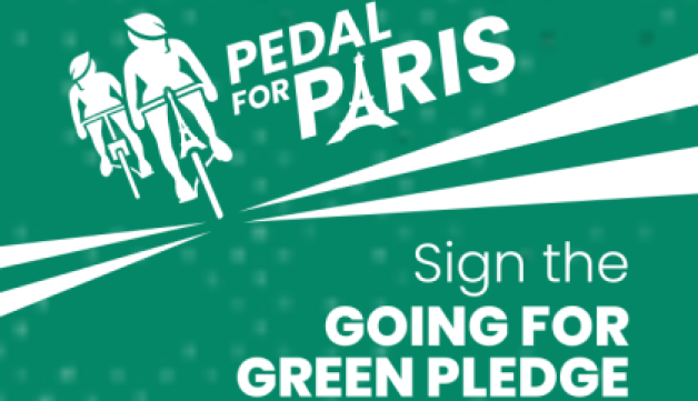 Pedal for Paris logo, featuring an illustration of two cyclists wearing helmets shaped like leaves and bikes whose stems are the Arc de Triomphe and Eiffel Tower. Text says 'Sign the Going for Green Pledge'