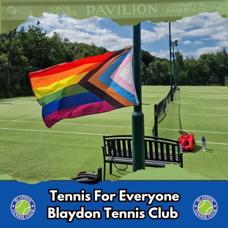 A Pride Progress flag flies in front of a grass tennis court. Text says 'Tennis for Everyone - Blaydon Tennis Club'.