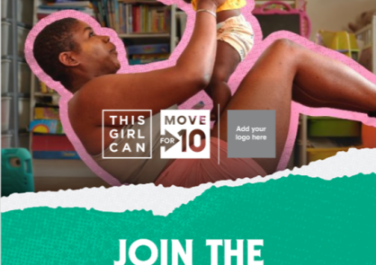 A This Girl Can, Move for 10 poster, focusing on a woman performign sit-ups with her baby in her living room